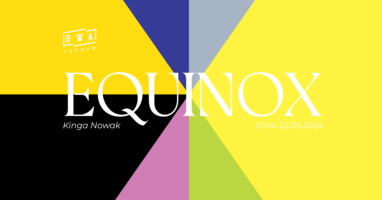 Plakat wystawy Kingi Nowak "Equinox"